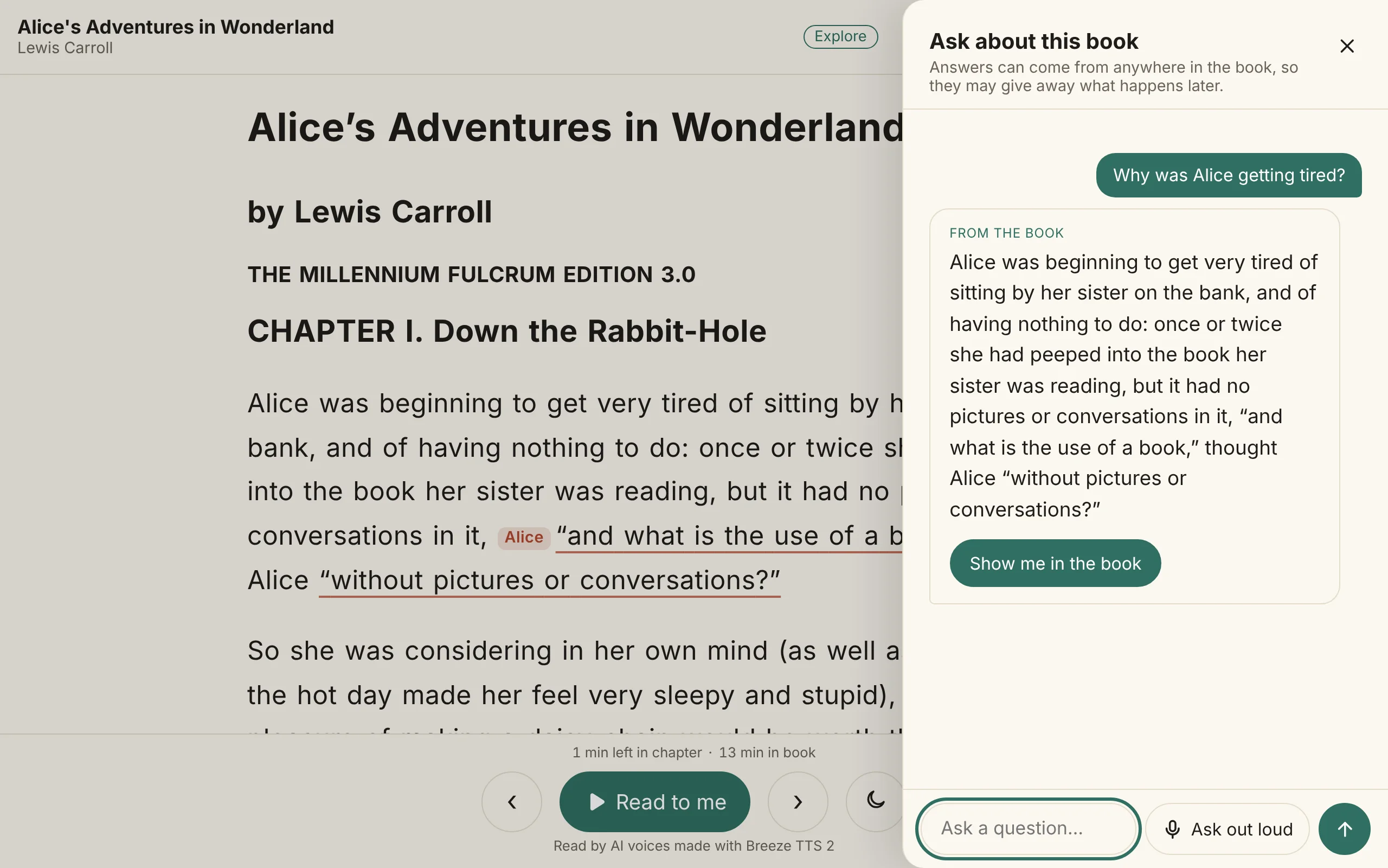 Asking Alice’s Adventures in Wonderland “Why was Alice getting tired?” out loud: the question as heard, the answer quoting the book, Show me in the book, and an Ask out loud button beside the box to type in.